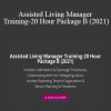 Juana McAdoo - Assisted Living Manager Training-20 Hour Package B (2021)