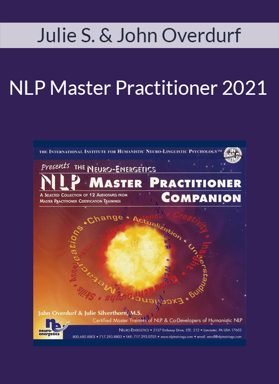 Julie Silverthorn & John Overdurf - NLP Master Practitioner 2021