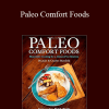 Julie Sullivan Mayfield - Paleo Comfort Foods