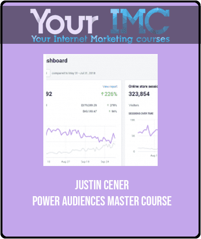 [Download Now] Justin Cener - Power Audiences Master Course