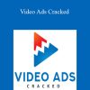 [Download Now] Justin Sardi – Video Ads Cracked