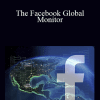 Justin Smith - The Facebook Global Monitor