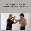 [Download Now] Kapap - Israeli Special Forces - Combat Concepts - Vol 1 to 4