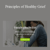 Karen Nicola - Principles of Healthy Grief