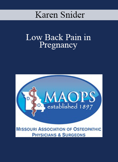 Karen Snider - Low Back Pain in Pregnancy