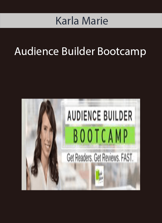 Karla Marie - Audience Builder Bootcamp