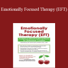 Kathryn Rheem - Emotionally Focused Therapy (EFT): Evidence-Based Interventions for Distressed Couples