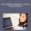 Kathy Dugan - Government Statistics Lawyers Need to Know