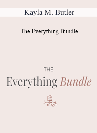 Kayla M. Butler - The Everything Bundle