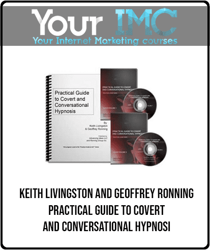 Keith Livingston and Geoffrey Ronning - Practical Guide to Covert and Conversational Hypnosi