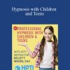 [Download Now] Kelley T. Woods - Hypnosis with Children and Teens