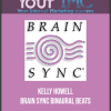 [Download Now] Kelly Howell - Brain Sync - Binaural Beats