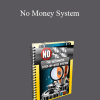 Ken Sar - No Money System