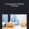 Ken Trester - Conservative Option Writing