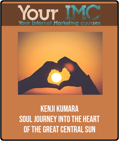 [Download Now] Kenji Kumara - Soul Journey Into The Heart Of The Great central sun