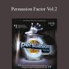 [Download Now] Kenrick Cleveland – Persuasion Factor Vol.2