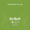 One Month to Live - Kerry Shook