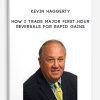 [Download Now] Kevin Haggerty – How I Trade Major First-Hour Reversals For Rapid Gains