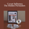 Kevin Hogan - Covert Influence: The Hidden Persuaders