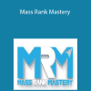 Kevin Holloman - Mass Rank Mastery