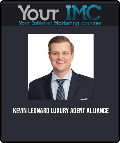 Kevin Leonard – Luxury Agent Alliance