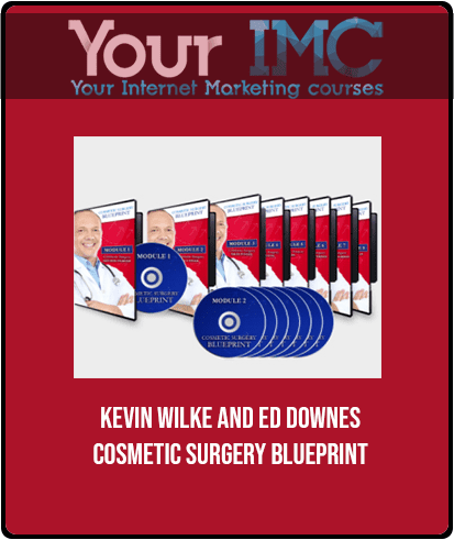 Kevin Wilke and Ed Downes - Cosmetic Surgery Blueprint