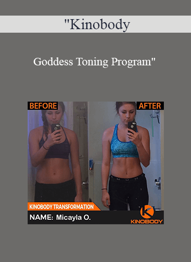 Kinobody - Goddess Toning Program