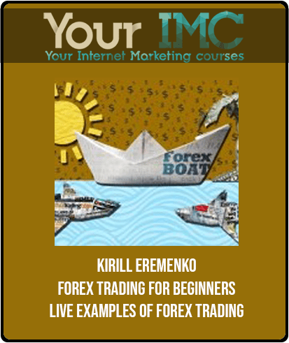 Kirill Eremenko - Forex Trading for Beginners - LIVE Examples of Forex Trading