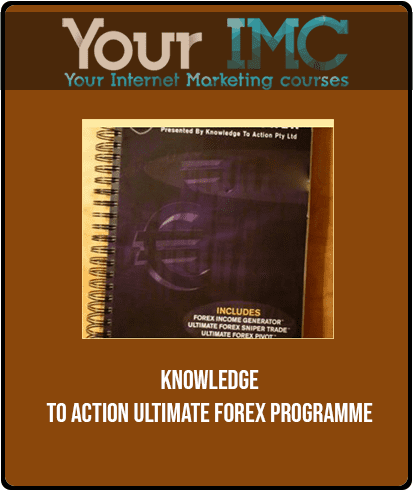 Knowledge to Action Ultimate Forex Programme