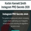 [Download Now] Korbin Kennett Smith - Instagram PRO Secrets 2020