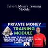 Kris Haskins - Private Money Training Module