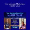 [Download Now] Kris Hawkins - Text Message Marketing Master Class