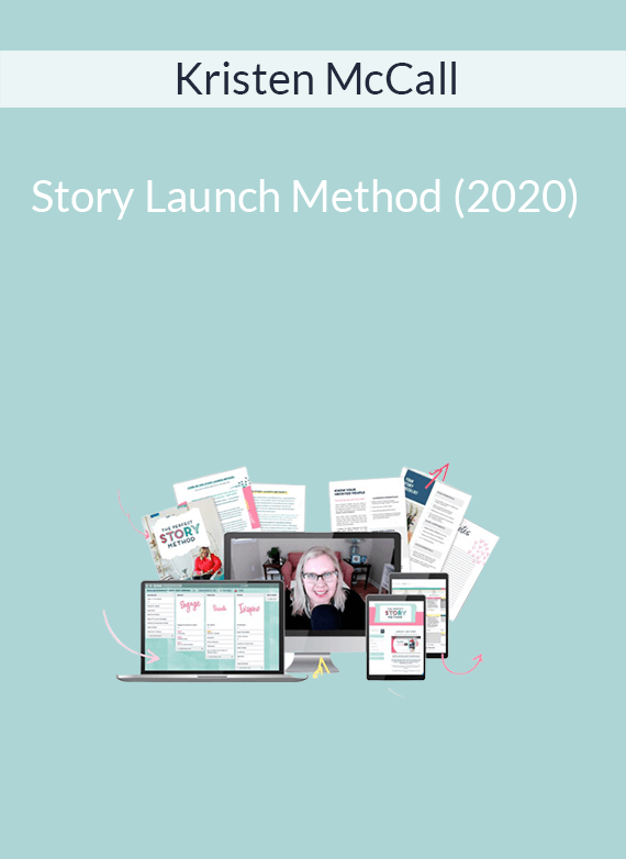 Kristen McCall – Story Launch Method (2020)