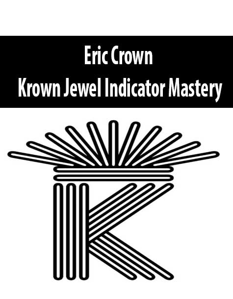 [Download Now] Krown Jewel Indicator Mastery