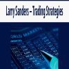 Larry Sanders – Trading Strategies