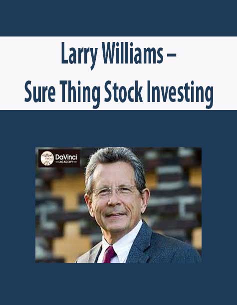 Larry Williams – Sure Thing Stock Investing