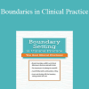 Latasha Matthews - Boundaries in Clinical Practice: Top Ethical Challenges