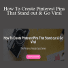 Latasha Peterson - How To Create Pinterest Pins That Stand out & Go Viral