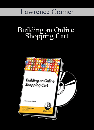 Lawrence Cramer - Building an Online Shopping Cart