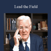 Lead the Field - Bob Proctor