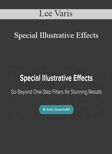 Lee Varis - Special Illustrative Effects