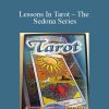 Lessons In Tarot – The Sedona Series