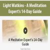 [Download Now] Light Watkins - A Meditation Expert's 14-Day Guide