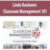 [Download Now] Linda Kardamis – Classroom Management 101