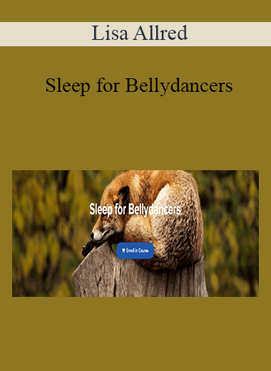 Lisa Allred - Sleep for Bellydancers