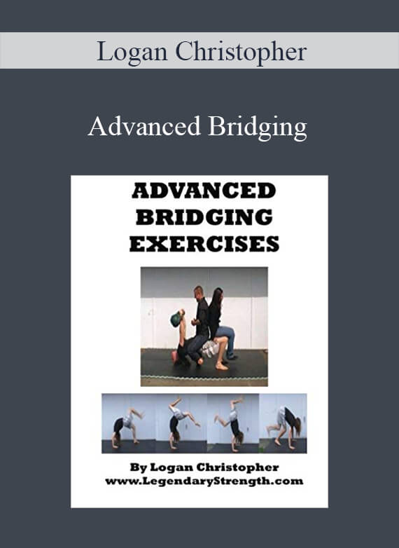 Logan Christopher - Advanced Bridging