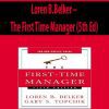 Loren B.Belker – The First Time Manager (5th Ed)