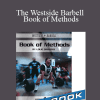 Louie Simmons - The Westside Barbell Book of Methods