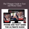 [Download Now] Love Systems – The Ultimate Guide to Text and Phone Game