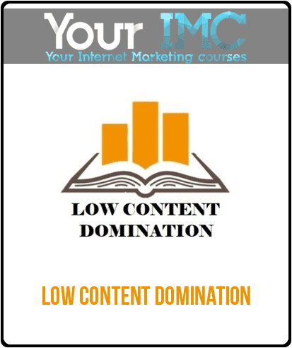 [Download Now] Low Content Domination